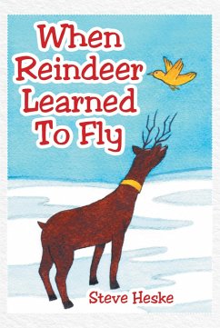 When Reindeer Learned to Fly (eBook, ePUB)