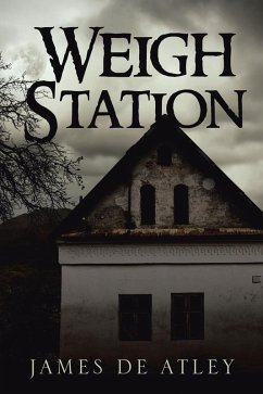 Weigh Station (eBook, ePUB) - de Atley, James