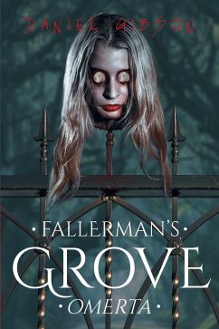 Fallerman's Grove Omerta (eBook, ePUB)
