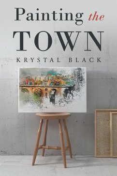 Painting the Town (eBook, ePUB) Painting the Town (eBook, ePUB)