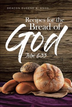 Recipes for the Bread of God (eBook, ePUB)