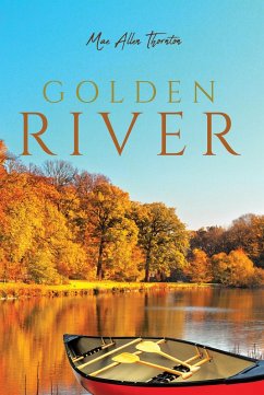 Golden River (eBook, ePUB)