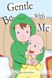 Be Gentle with Me (eBook, ePUB) - Bild 1