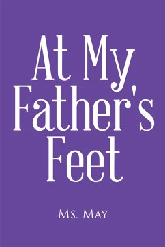 At My Father's Feet (eBook, ePUB) - May, Ms.