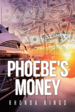 Phoebe's Money (eBook, ePUB) - Kings, Rhonda