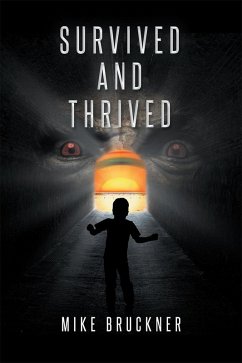 Survived and Thrived (eBook, ePUB)