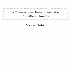 Minun ensimmäinen proteesini - Schubert, Susanna