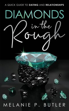 Diamonds in the Rough - Butler, Melanie P.