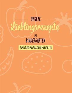 Unsere Lieblingsrezepte im Kindergarten