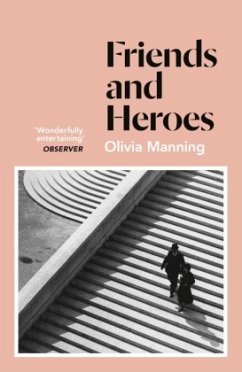 Friends And Heroes - Manning, Olivia