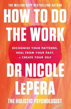 How To Do The Work - LePera, Nicole
