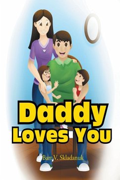 Daddy Loves You (eBook, ePUB)