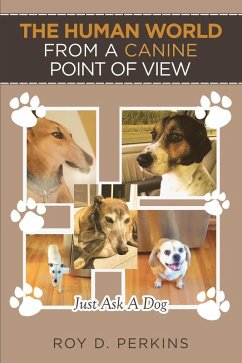 The Human World from a Canine Point of View (eBook, ePUB)