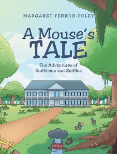 A Mouse's Tale (eBook, ePUB)