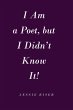I Am a Poet, but I Didn't Know It!... - Bild 1