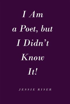 I Am a Poet, but I Didn't Know It! (eBook, ePUB) Cover I Am a Poet, but I Didn't Know It! (eBook, ePUB)