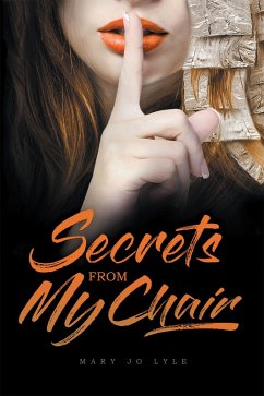 Secrets from My Chair (eBook, ePUB)