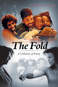 The Fold - A Collection of Poetry (eBook, ePUB) - Courtwright, La Shawn