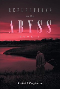 Reflections in the Abyss (Book 2) (eBook, ePUB) - Pangbourne, Frederick