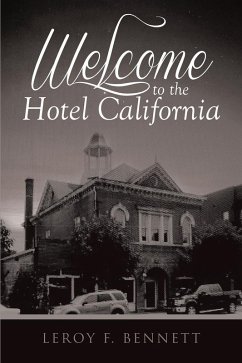 Welcome to the Hotel California (eBook, ePUB)