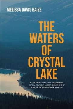 The Waters of Crystal Lake (eBook, ePUB) - Baize, Melissa Davis
