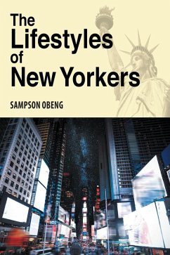 The Lifestyles of New Yorkers (eBook, ePUB)
