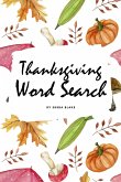 Thanksgiving Word Search Puzzle Book (6x9 Puzzle Book / Activity Book)