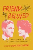 Friend Beloved: Marie Stopes, Gordon Hewitt, and an Ecology of Letters