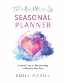 Fall in Love With Your Life, Seasonal Planner