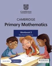 Cambridge Primary Mathematics Workbook 5 with Digital Access (1 Year) - Wood, Mary; Low, Emma