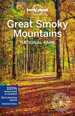 Lonely Planet Great Smoky Mountains National Park - Balfour, Amy C;Raub, Kevin;St Louis, Regis