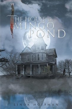 The House at Mingo Pond (eBook, ePUB) - Hoffman, Linda