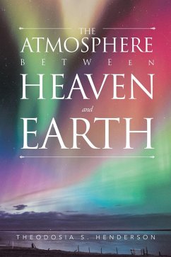 The Atmosphere between Heaven and Earth (eBook, ePUB)