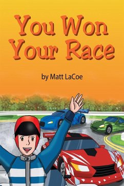 You Won Your Race (eBook, ePUB)