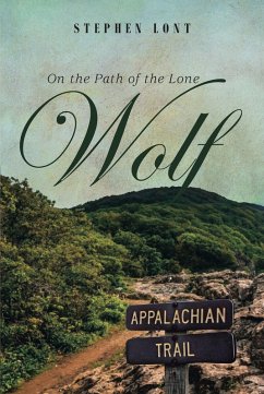 On the Path of the Lone Wolf (eBook, ePUB) On the Path of the Lone Wolf (eBook, ePUB)