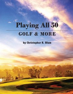 Playing All 50 - Golf & More (eBook, ePUB)