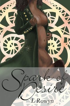 Spark of Desire (Sorcery and Desire, #2) (eBook, ePUB) - Rowyn, L.