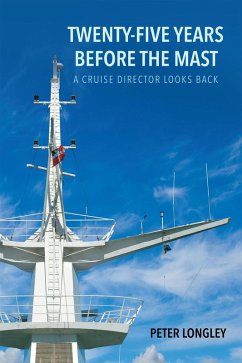 Twenty-Five Years before the Mast (eBook, ePUB) - Longley, Peter