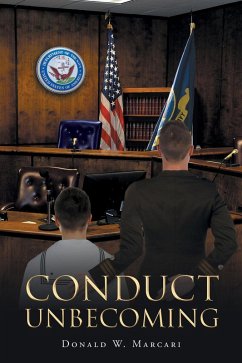 Conduct Unbecoming (eBook, ePUB) - Marcari, Donald W. W