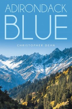 Adirondack Blue (eBook, ePUB) - Dean, Christopher
