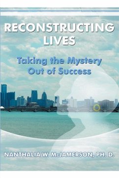 Reconstructing Lives (eBook, ePUB) - McJamerson, Ph. D. W