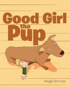 Good Girl the Pup (eBook, ePUB)