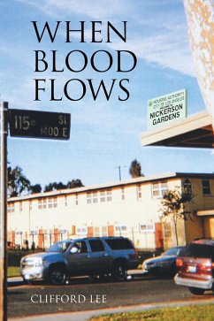 When Blood Flows (eBook, ePUB) When Blood Flows (eBook, ePUB)