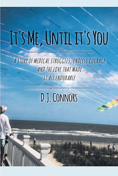 It's Me, Until It's You (eBook, ePUB) - Connors, D. J.