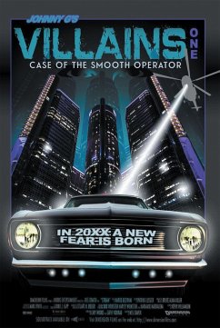 Villains One Case of the Smooth Operator (eBook, ePUB)