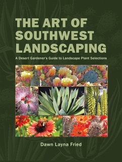 The Art of Southwest Landscaping (eBook, ePUB) The Art of Southwest Landscaping (eBook, ePUB)