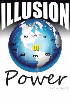 Illusion of Power (eBook, ePUB)