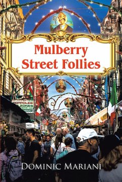 Mullberry Street Follies (eBook, ePUB)