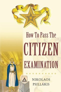 How To Pass The Citizen Examination (eBook, ePUB)