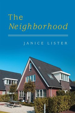 The Neighborhood (eBook, ePUB)